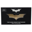 DC Comics - The Dark Knight Limited Edition Replica Batarang